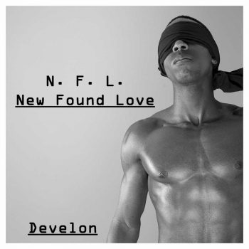 Develon Douglas - New Found Love Album Cover